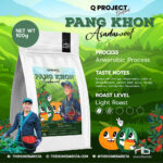 [NEW!] เมล็ดกาแฟ Filter Roast [100g] - Q Project "Asadawoot" Pang Khon Anaerobic Washed Process